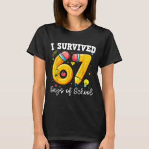 Ich habe 67 Tage Schule überlebt Lustiges 67 Meme T-Shirt