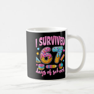 Ich habe 67 Tage Schule überlebt Lustiges Meme Leh Kaffeetasse