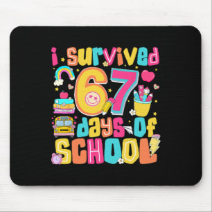 Ich habe 67 Tage Schule überlebt Lustiges Meme Leh Mousepad