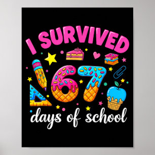 Ich habe 67 Tage Schule überlebt Lustiges Meme Leh Poster