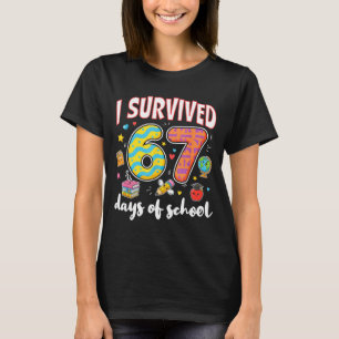 Ich habe 67 Tage Schule überlebt Lustiges Meme Leh T-Shirt