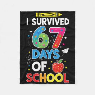 Ich habe 67 Tage Schule überlebt Six Seven Meme fü Fleecedecke