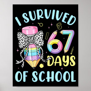 Ich habe 67 Tage Schule überlebt Süßer Pastell Ble Poster