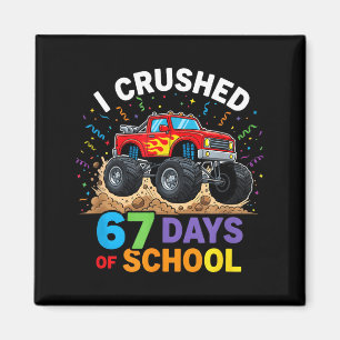 Ich habe 67 Tage Schule zermalmt 67 Meme 6 7 Monst Magnet