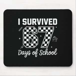 Ich habe 67 Tage Schulzeit überlebt Lehrer Kinder Mousepad