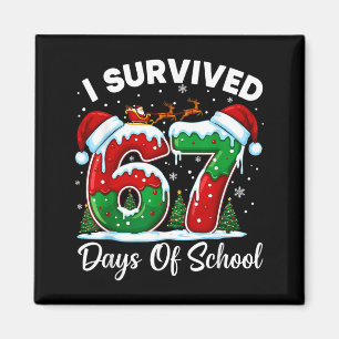 Ich habe 67 Tage Schulzeit Weihnachts-Countdown üb Magnet