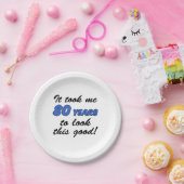 Ich habe 80 Jahre gebraucht, um das gut zu sehen Pappteller (Party)