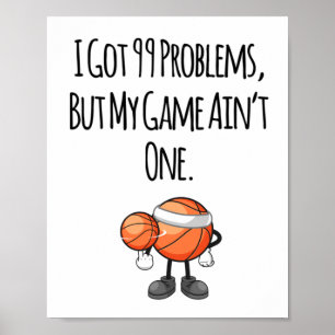Ich habe 99 Probleme Got1 Poster