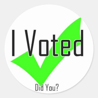 Ich habe abgestimmt. Haben Sie das getan? Runder Aufkleber
