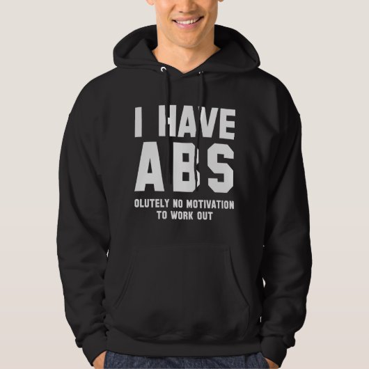 Ich habe Abs. Hoodie (Vorderseite)