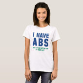 Ich habe Abs. T-Shirt (Vorne ganz)