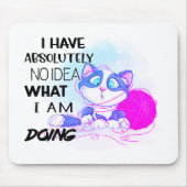 Ich habe absolut keine Ahnung, Mousepad (Vorne)