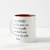 Ich habe ADHD komisches Zitat Zweifarbige Tasse (Vorderseite Links)