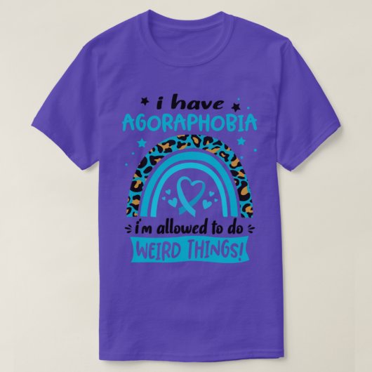 Ich habe Agoraphobie und ich darf seltsame Dinge t T-Shirt (Design vorne)