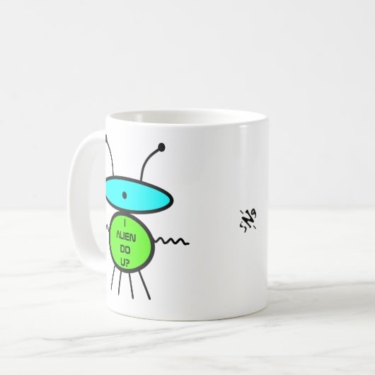 Ich habe Alien, oder? Ich trinke Kaffee! (Alien sk Kaffeetasse (Vorderseite Links)