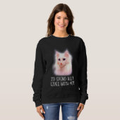 Ich habe alle 9 Leben mit Ihrer Katze verbracht Sweatshirt (Vorne ganz)