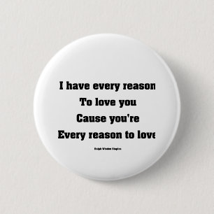 Ich habe allen Grund, dich zu Liebe Button