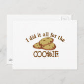 Ich habe alles für das Keks gemacht Postkarte (Vorne/Hinten)