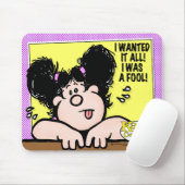 Ich habe alles Gewollt Mousepad (Mit Mouse)