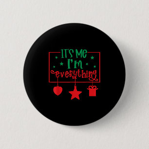 Ich habe alles, was ich zu Weihnachten Gewollt hab Button