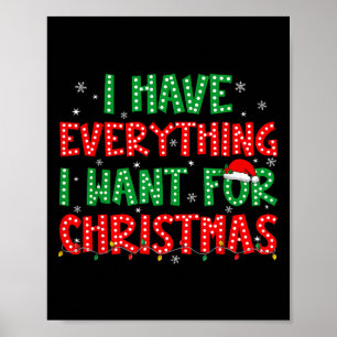 Ich habe alles, was ich zu Weihnachten Gewollt hab Poster