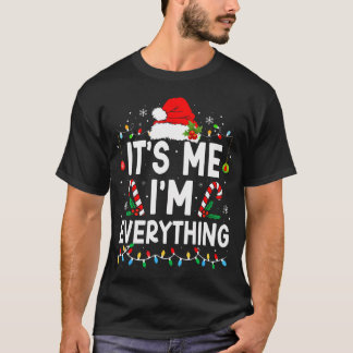 Ich habe alles, was ich zu Weihnachten Gewollt hab T-Shirt