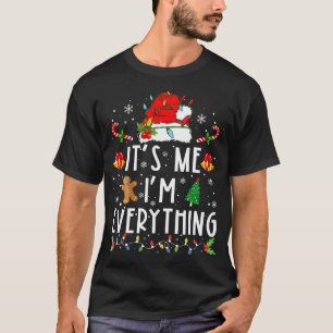 Ich habe alles, was ich zu Weihnachten Gewollt hab T-Shirt