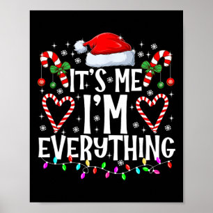 Ich habe alles, was ich zu Weihnachten will, ich b Poster