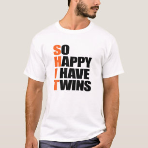 Ich habe also Zwillinge, Schwangerschaft und Ankün T-Shirt