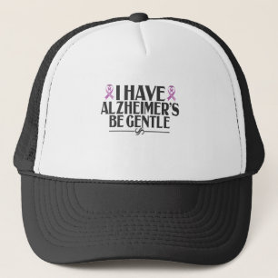 Ich habe Alzheimer's Be Gentle Alzheimer's Awarene Truckerkappe