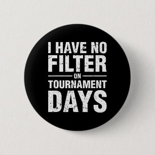 Ich habe an Turniertagen keinen Filter Verkaufe So Button