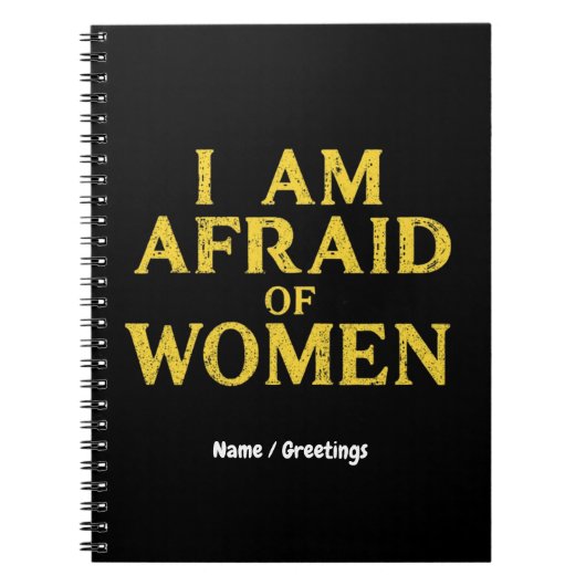Ich habe Angst vor Frauen, die sich Unglaublich wi Notizblock (Vorderseite)