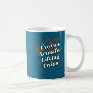 Ich habe Arme zum Heben von Zwillingen Mama Baby M Kaffeetasse
