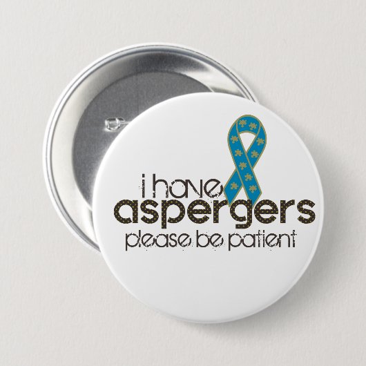 Ich habe Aspergers Button (Vorne & Hinten)