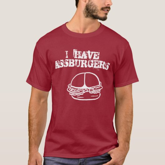 ICH HABE ASSBURGERS T-Shirt (Vorderseite)