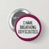 Ich habe Atembeschwerden Button (Vorne & Hinten)