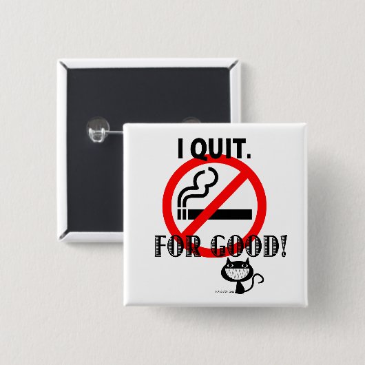 Ich habe aufgehört button (Vorne & Hinten)