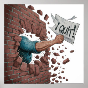 Ich habe aufgehört poster