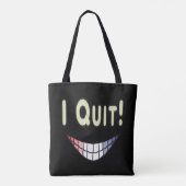 Ich habe aufgehört tasche (Rückseite)
