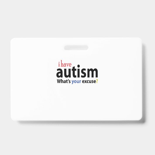 ICH HABE AUTISM DESIGNS Autistic Tee Shirt Ausweis (Vorderseite)