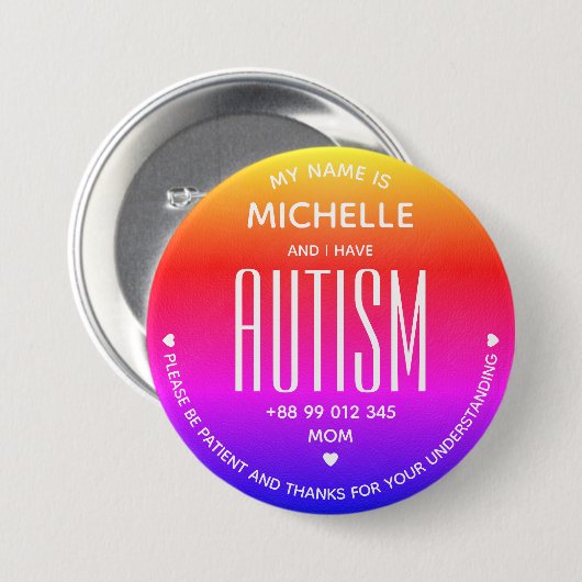 Ich habe Autismus-Bewusstsein ASD Neurodiversität Button (Vorne & Hinten)