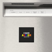 Ich habe Autismus Bitte geduldig sein Magnet (In Situ (Geschirrspüler))