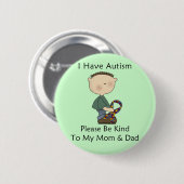 Ich habe Autismus (Jungen) Button (Vorne & Hinten)