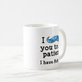 Ich habe Autismus Kaffeetasse (VorderseiteRechts)