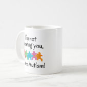 Ich habe Autismus Kaffeetasse (Vorderseite Links)