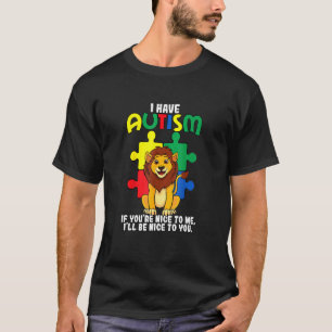 Ich habe Autismus-Puzzleteil-Löwe-Bewusstseinstag  T-Shirt