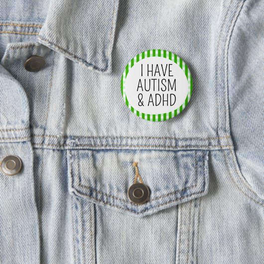 Ich habe Autismus und ADHS Button (Beispiel)