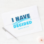 Ich habe beschlossen - Christliche Glaubensstiftun Quadratischer Aufkleber (Umschlag)