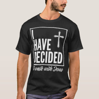 Ich habe beschlossen, mit Jesus Taufe Geschenke zu T-Shirt