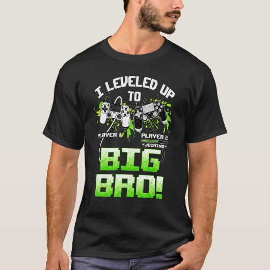 Ich habe bis zu Big Bro Video Gamer New Brother G T-Shirt (Vorderseite)